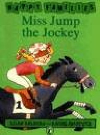 Happy Families: Miss Jump The Jockey by Allan Ahlberg