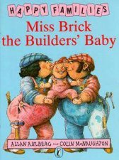 Happy Families Miss Brick The Builders Baby