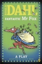 Fantastic Mr Fox  Playscript