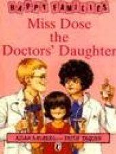 Happy Families Miss Dose The Doctors Daughter