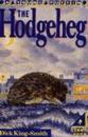 The Hodgeheg by Dick King-Smith