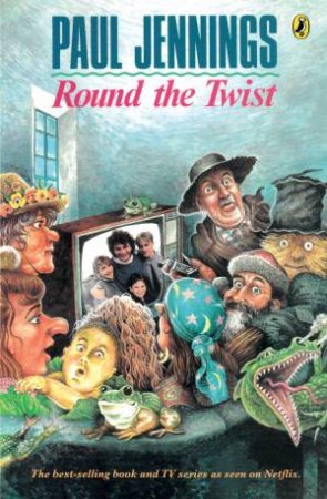Round The Twist by Paul Jennings