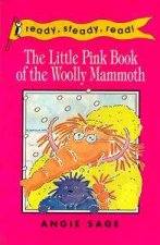 Ready Steady Read The Little Pink Book Of The Woolly Mammoth