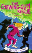 The ChewingGum Rescue  Other Stories