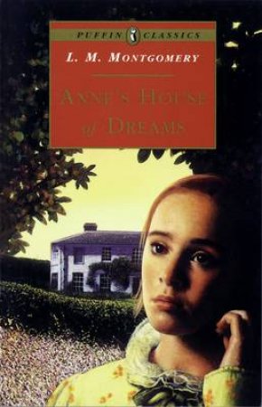 Anne's House of Dreams by L M Montgomery