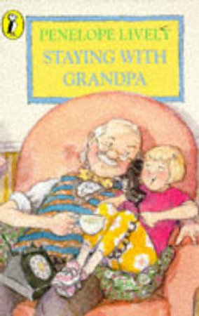 Staying With Grandpa by Penelope Lively