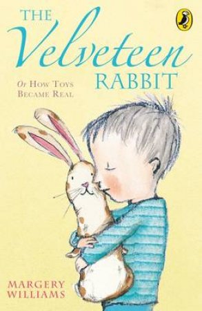 Young Puffin: The Velveteen Rabbit by Margery Williams