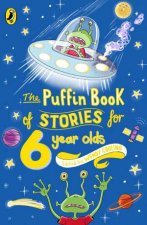 Young Puffin Stories For SixYearOlds