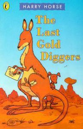 The Last Gold Diggers by Harry Horse