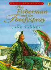 The Fisherman And The Theefyspray