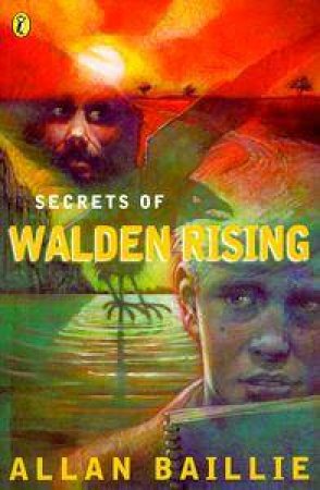 Secrets of Walden Rising by Allan Baillie