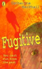 Fugitive