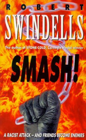 Smash! by Robert Swindells