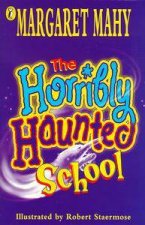 The Horribly Haunted School