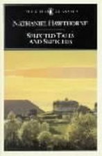 Penguin Classics Selected Tales  Sketches of Nathaniel Hawthorne