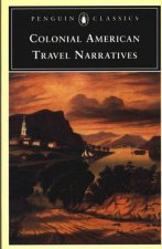 Penguin Classics Colonial American Travel Narratives