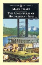 Penguin Classics The Adventures of Huckleberry Finn