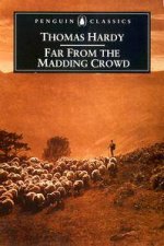 Penguin Classics Far From The Madding Crowd