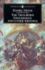 Penguin Classics The TrueBorn Englishman  Other Writings