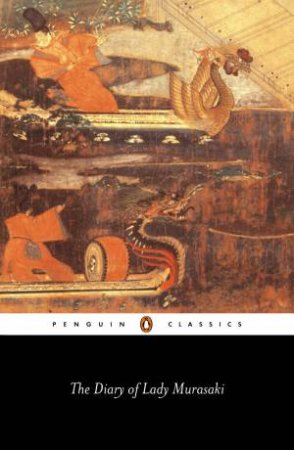 Penguin Classics: The Diary of Lady Murasaki by Lady Murasaki