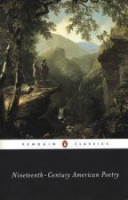 Penguin Classics Nineteenth Century American Poetry