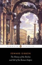 Penguin Classics The History Of The Decline And Fall Of The Roman Empire