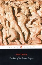 Penguin Classics The Rise of the Roman Empire