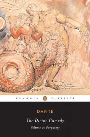 Penguin Classics: The Divine Comedy: Purgatory by Dante Alighieri