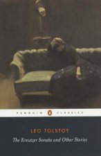 Penguin Classics The Kreutzer Sonata And Other Stories