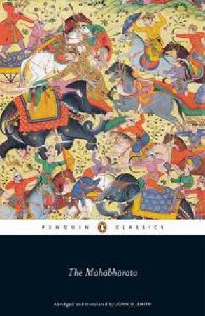 Penguin Classics: Mahabharata by Various