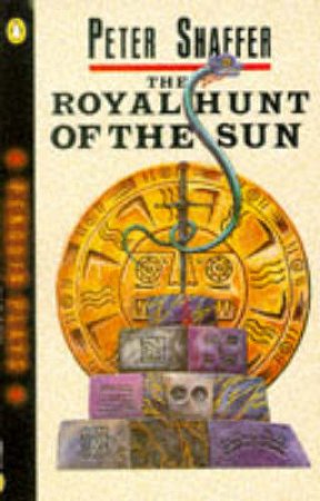 Royal Hunt of the Sun - Screenplay by Peter Shaffer