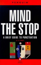 Mind the Stop A Brief Guide to Punctuation With a Note on ProofCorrection