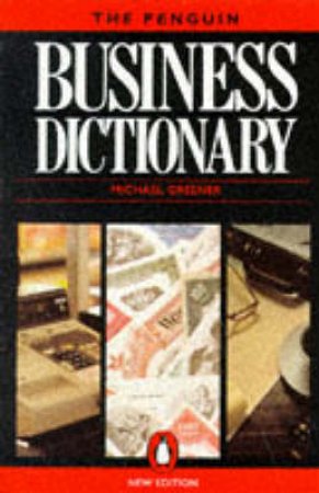 The Penguin Business Dictionary by Michael Greener