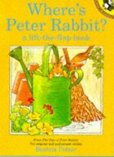 Wheres Peter Rabbit A Lift the Flap Book