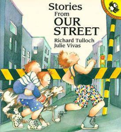 Stories from Our Street by Richard Tulloch