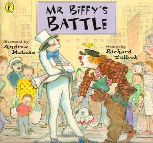 Mr Biffy's Battle by Richard Tulloch