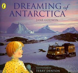 Dreaming of Antarctica by Jane Godwin