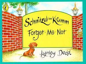 Schnitzel Von Krumm Forget-Me-Not by Lynley Dodd