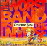 Worst Band In The Universe A Totally Cosmic Musical Adventure