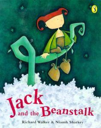 Jack & The Beanstalk by Richard Walker