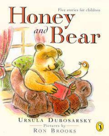 Honey & Bear by Ursula Dubosarsky