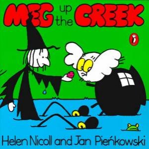 Meg Up The Creek by Helen Nicoll