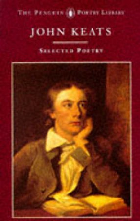 Selected Poetry: Keats by John Keats