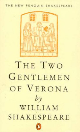 Two Gentleman of Verona by William Shakespeare