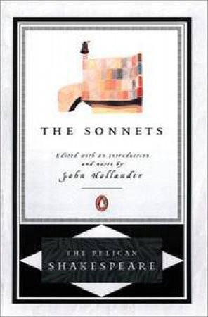 Shakespeare: The Sonnets by William Shakespeare