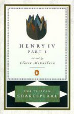 Penguin Classics Henry The Fourth  Part One