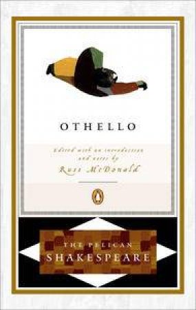 Penguin Shakespeare: Othello by William Shakespeare