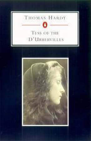 Penguin Student Edition: Tess Of The D'Urbervilles by Thomas Hardy