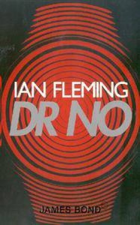 Dr No by Ian Fleming