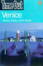 Time Out Guide To Venice Verona Treviso  The Veneto  2 ed